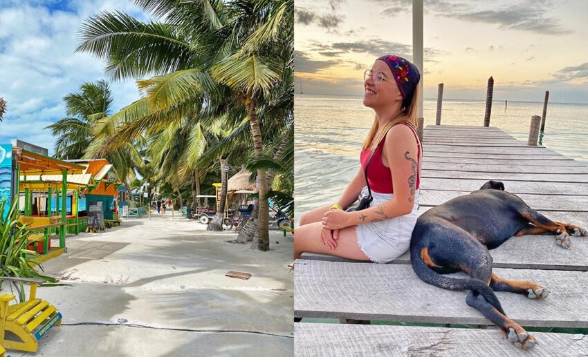 Caye Caulker island life: (L) a sandy beach street lined with brightly painted stall-huts; (R) the author sitting on a wooden pier at sunset with a local dog.
